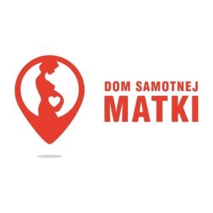 Dom samotnej matki - wspomaga Fundacja Mały Książę z Łodzi